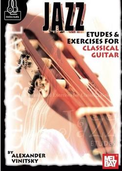 Alexander Vinitsky – Jazz Etudes & Excercises For Classical Guitar
