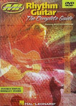 Bruce Buckingham – Rhythm Guitar: The Complete Guide