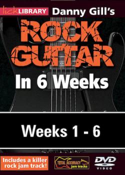 Danny Gill – Rock Guitar In 6 Weeks