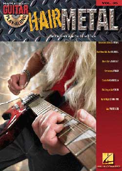 Guitar Play-Along Volume 35 – Hair Metal