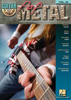 Guitar Play-Along Volume 55 – Pop Metal