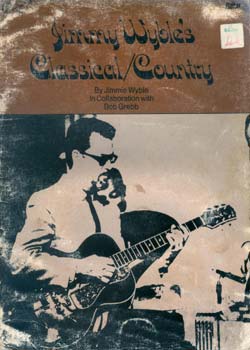 Jimmy Wyble’s Classical/Country