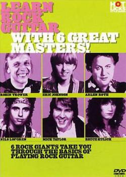 Learn Rock Guitar With 6 Great Masters