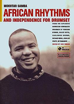 Mokhtar Samba – African Rhythms and Independence for Drumset