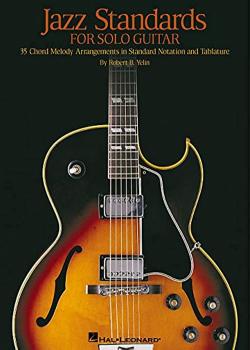 Robert B. Yelin – Jazz Standards for Solo Guitar