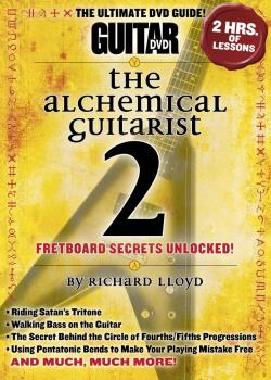 Richard Lloyd – The Alchemical Guitarist 2