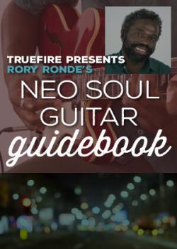 Rory Ronde – Neo Soul Guitar Guidebook
