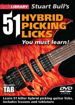 Stuart Bull’s 51 Hybrid Picking Licks You Must Learn