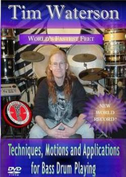 Tim Waterson – Techniques, Motions & Applications for Bass Drum Playing