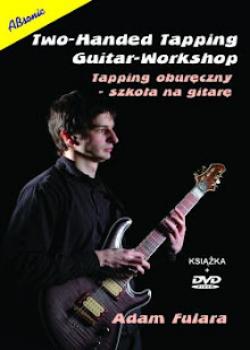 Adam Fulara Two-Handed Tapping Guitar Workshop
