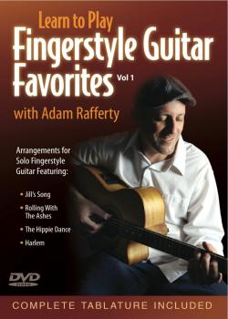 Adam Rafferty - Learn to Play Fingerstyle Guitar Favorites Vol. 1
