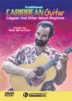 Bob Brozman Traditional Caribbean Guitar Calypso & Other Island Rhythms