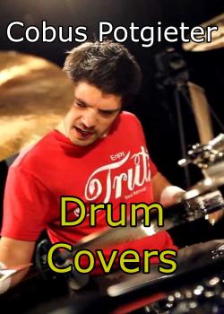 Cobus Potgieter - Drum Covers