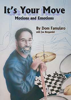 Dom Famularo It's Your Move Motions and Emotions PDF