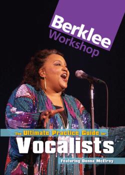 Donna McElroy The Ultimate Practice Guide for Vocalists