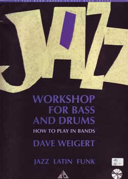 Dave Weigert Jazz Workshop for Bass and Drums PDF