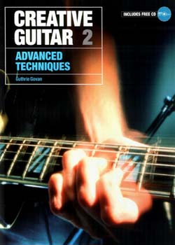 Guthrie Govan Creative Guitar 2 Advanced Techniques PDF
