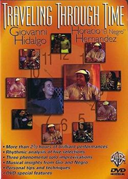 Giovanni Hidalgo, Horacio Hernandez - Traveling Through Time DVD