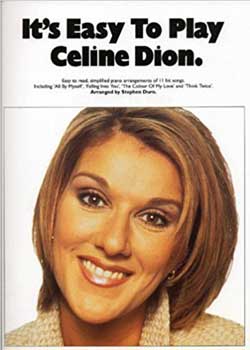 It's Easy To Play Celine Dion PDF