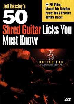 Jeff Beasley - 50 Shred Guitar Licks You Must Know