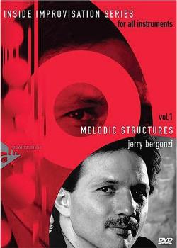 Jerry Bergonzi Melodic Structures Volume 1 DVD