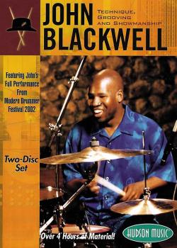 John Blackwell - Groove, Technique & Showmanship