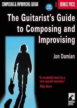 Jon Damian The Guitarist's Guide to Composing and Improvising PDF