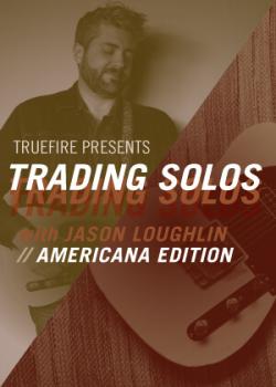 Jason Loughlin's Trading Solos Americana