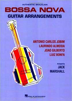 Jack Marshall Authentic Brazilian Bossa Nova Guitar Arrangements PDF