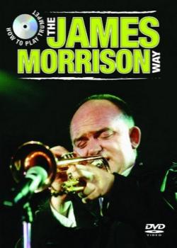 The James Morrison Way How To Play Trumpet