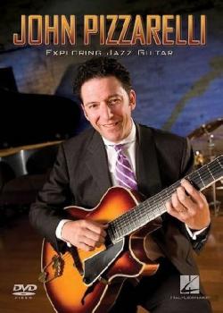 John Pizzarelli Exploring Jazz Guitar
