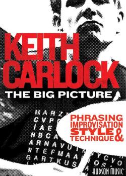 Keith Carlock - The Big Picture