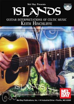 Keith Hinchliffe Islands PDF. Guitar Interpretations of Celtic Music