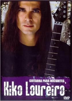Kiko Loureiro - Guitarra para Iniciantes