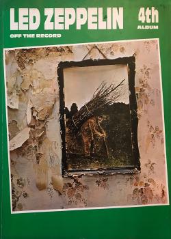 Led Zeppelin IV Off the Record PDF
