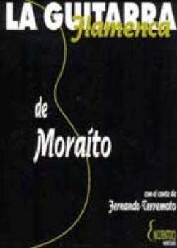 La Guitarra Flamenca de Moraito