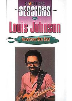 Louis Johnson Instructional Bass Video Volume 1