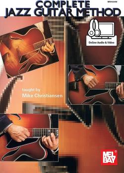 Mike Christiansen Complete Jazz Guitar Method