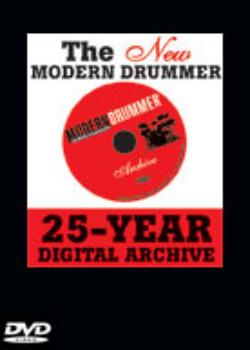 The Modern Drummer Magazine 25-Year Digital Archive