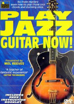 Mel Reeves Play Jazz Guitar Now