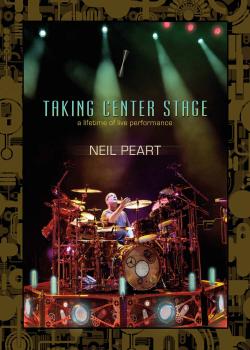Neil Peart - Taking Center Stage