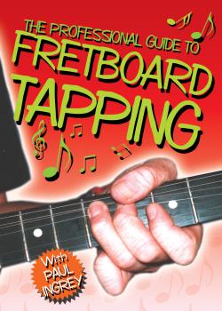 Paul Ingrey Professional Guide to Fretboard Tapping