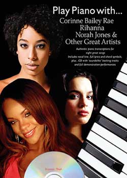 Play Piano with Corinne Bailey Rae, Rihanna, Norah Jones