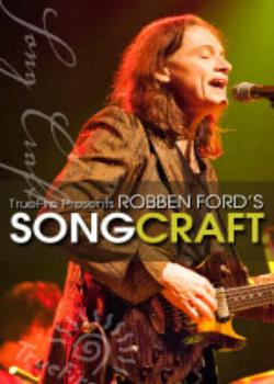 Robben Ford - Songcraft