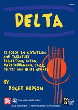 Roger Hudson Delta: 13 Solos In Notation And Tablature