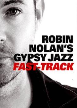 Robin Nolan Fast Track Gypsy Jazz Lessons