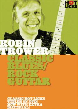 Robin Trower Classic Blues Rock Guitar