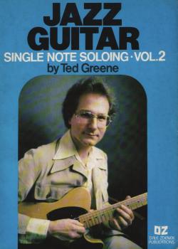 Ted Greene - Jazz Guitar Single Note Soloing, Vol 2