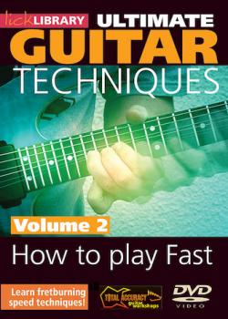 Ultimate Guitar Techniques - How To Play Fast Volume 2